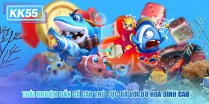 Trải Nghiệm Bắn Cá Cao Thủ Cực Đã Với Đồ Họa Đỉnh Cao